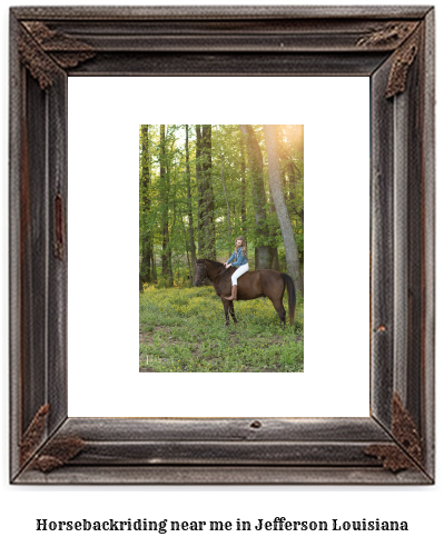 horseback riding near me in Jefferson, Louisiana